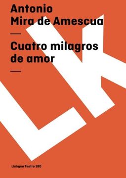 Cuatro Milagros De Amor/ Four Miracles of love (Diferencias) (Teatro) (en Inglés)