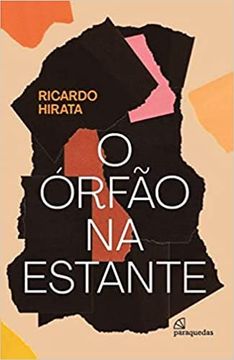 portada O Órfão na Estante (in Portuguese)