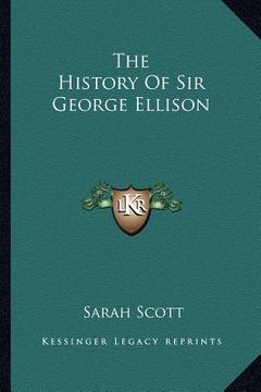 portada the history of sir george ellison (en Inglés)