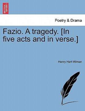 portada fazio. a tragedy. [in five acts and in verse.] (en Inglés)