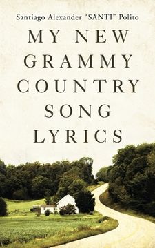 portada My New Grammy Country Song Lyrics (en Inglés)