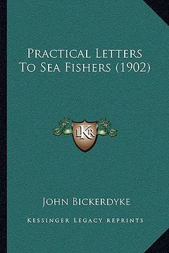 portada practical letters to sea fishers (1902) (en Inglés)