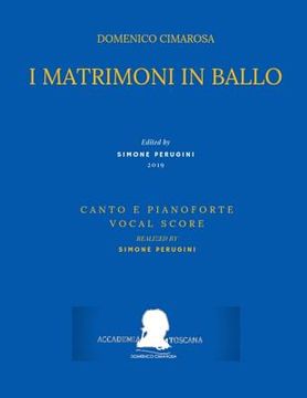 portada Cimarosa: I Matrimoni in Ballo: (Canto E Pianoforte - Vocal Score) (en Italiano)