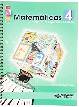 portada Matematicas 4 Aprendizajes Esperados. Primaria