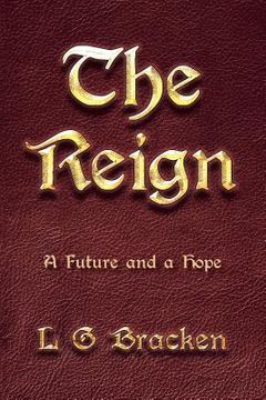 portada The Reign: A Future and a Hope (in English)