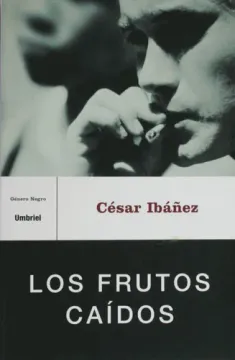 Los frutos caídos (Umbriel thriller)