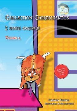 portada Collection Chiquicuentos volume 1: Le hamster volant et Rosette a la ferme (en Francés)