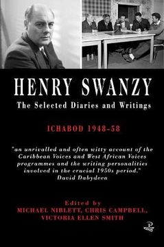 portada The Selected Diaries and Writings of Henry Swanzy: Ichabod 1948-58 (in English)
