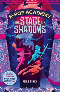 K-Pop Academy: The Stage of Shadows. Unofficial adventure stories for K-Pop Demon Hunters fans