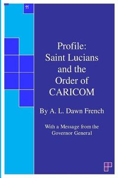 portada Profile: Saint Lucians and the Order of CARICOM: Vol.11