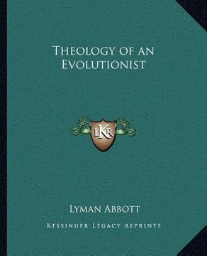 portada theology of an evolutionist (en Inglés)