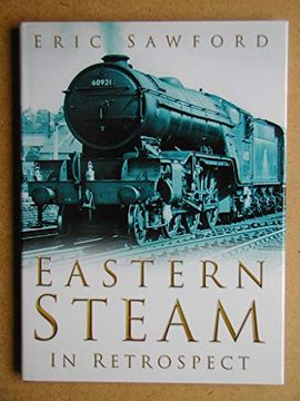 portada Eastern Steam in Retrospect (en Inglés)