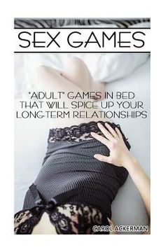 portada Sex Games: "Adult" Games In Bed That Will Spice Up Your Long-term Relationships
