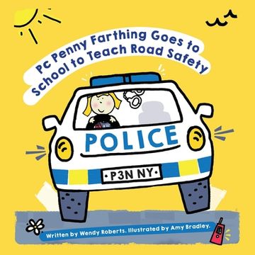 portada Pc Penny Farthing Goes to School to Teach Road Safety (in English)