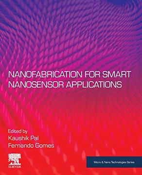 portada Nanofabrication for Smart Nanosensor Applications (Micro & Nano Technologies) (in English)