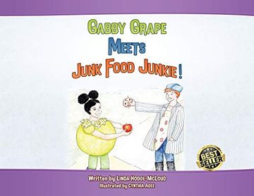 portada Gabby Grape Meets Junk Food Junkie (en Inglés)