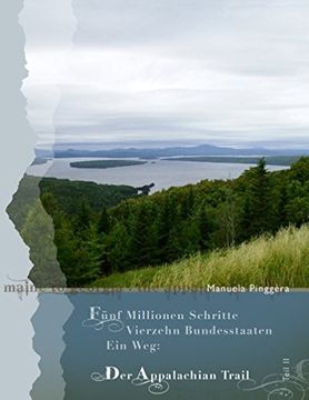 portada Fünf Millionen Schritte, vierzehn Bundesstaaten, ein Weg - der Appalachian Trail, Teil 2