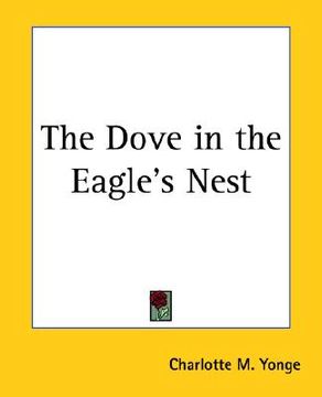 portada the dove in the eagle's nest
