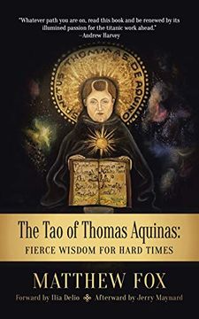 portada The tao of Thomas Aquinas: Fierce Wisdom for Hard Times (in English)