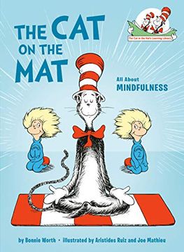 portada The cat on the Mat: All About Mindfulness (Cat in the Hat'S Learning Library) (in English)