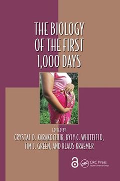 portada The Biology of the First 1,000 Days (Oxidative Stress and Disease) (en Inglés)