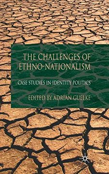 portada The Challenges of Ethno-Nationalism: Case Studies in Identity Politics (en Inglés)