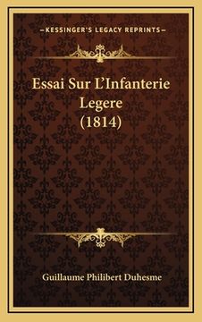 portada Essai Sur L'Infanterie Legere (1814) (en Francés)