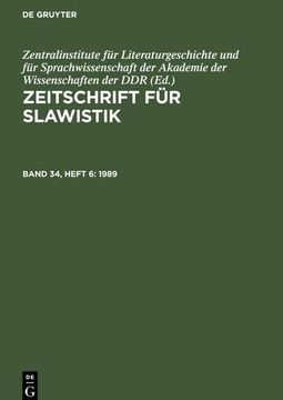 portada Zeitschrift für Slawistik, Band 34, Heft 6, Zeitschrift für Slawistik (1989) (en Alemán)