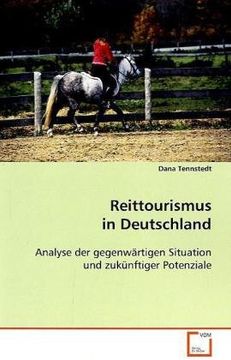 portada Reittourismus in Deutschland: Analyse der gegenwärtigen Situation und zukünftiger Potenziale