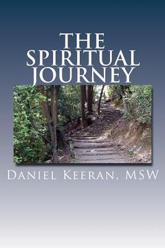 portada The Spiritual Journey: expanding your awareness of non-material reality (in English)