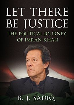 portada Let There Be Justice: The Political Journey of Imran Khan