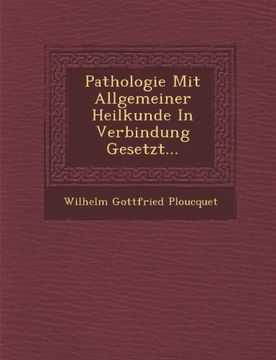 portada Pathologie Mit Allgemeiner Heilkunde In Verbindung Gesetzt...