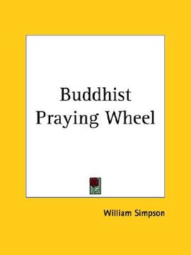 portada buddhist praying wheel (in English)