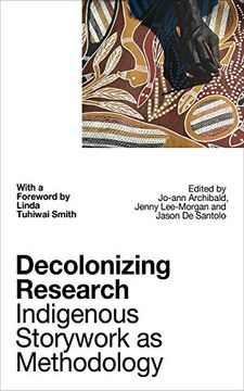 portada Decolonizing Research: Indigenous Storywork as Methodology (in English)