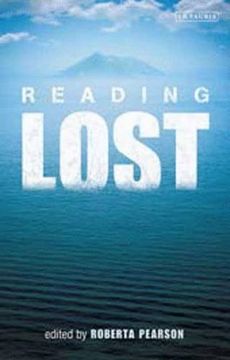 portada Reading "Lost": Perspectives on a hit Television Show (Reading Contemporary Television) (in English)