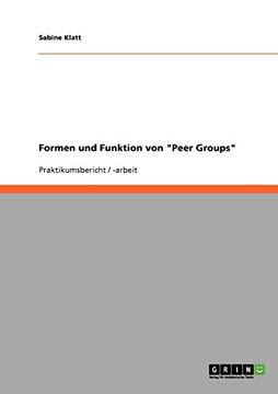 portada Formen und Funktion von "Peer Groups" (German Edition)