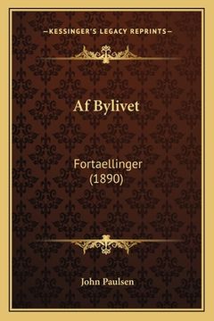 portada Af Bylivet: Fortaellinger (1890) (en Noruego)