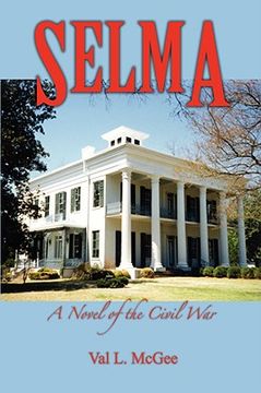portada selma: a novel of the civil war (in English)