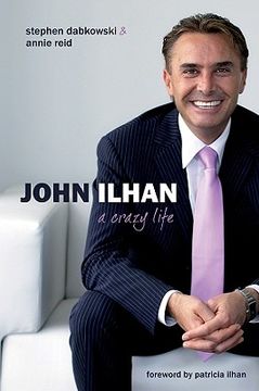 portada John Ilhan: A Crazy Life