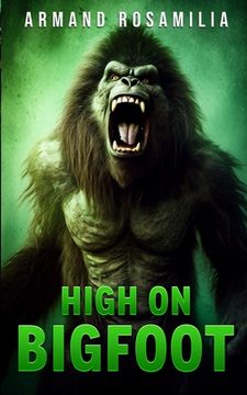 portada High On Bigfoot (en Inglés)