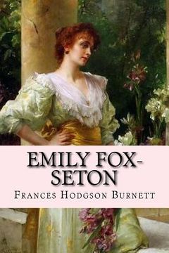 portada Emily Fox-Seton Frances Hodgson Burnett (en Inglés)