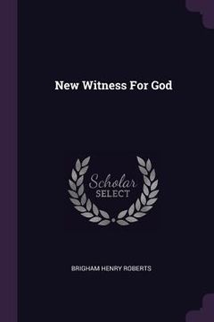 portada New Witness For God (in English)