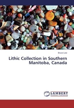 portada Lithic Collection in Southern Manitoba, Canada