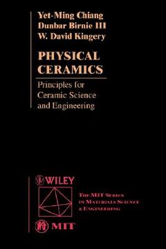 portada physical ceramics: principles for ceramic science and engineering (en Inglés)