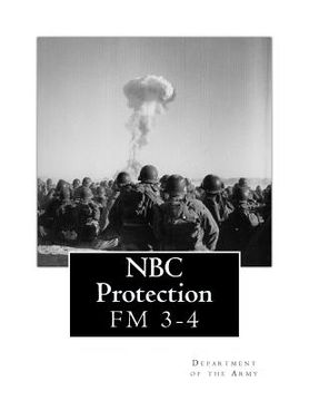 portada NBC Protection: FM 3-4 (en Inglés)