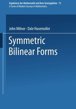 portada Symmetric Bilinear Forms (Ergebnisse der Mathematik und ihrer Grenzgebiete. 2. Folge)