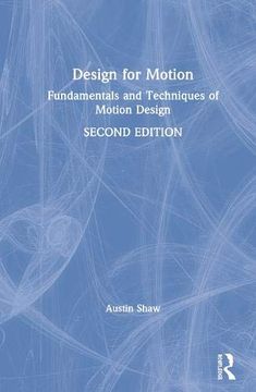 portada Design for Motion: Fundamentals and Techniques of Motion Design (en Inglés)