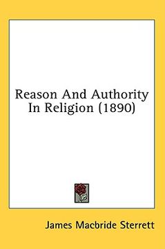portada reason and authority in religion (1890) (en Inglés)