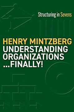 portada Understanding Organizations. Finally! Structure in Sevens (en Inglés)