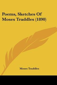 portada poems, sketches of moses traddles (1890) (en Inglés)